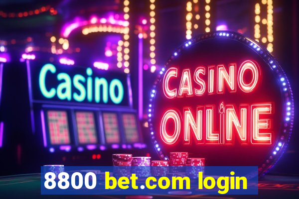 8800 bet.com login